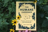 Humane Gardening Nurturing A Backyard Habitat For Wildlife with regard to sizing 4032 X 2717