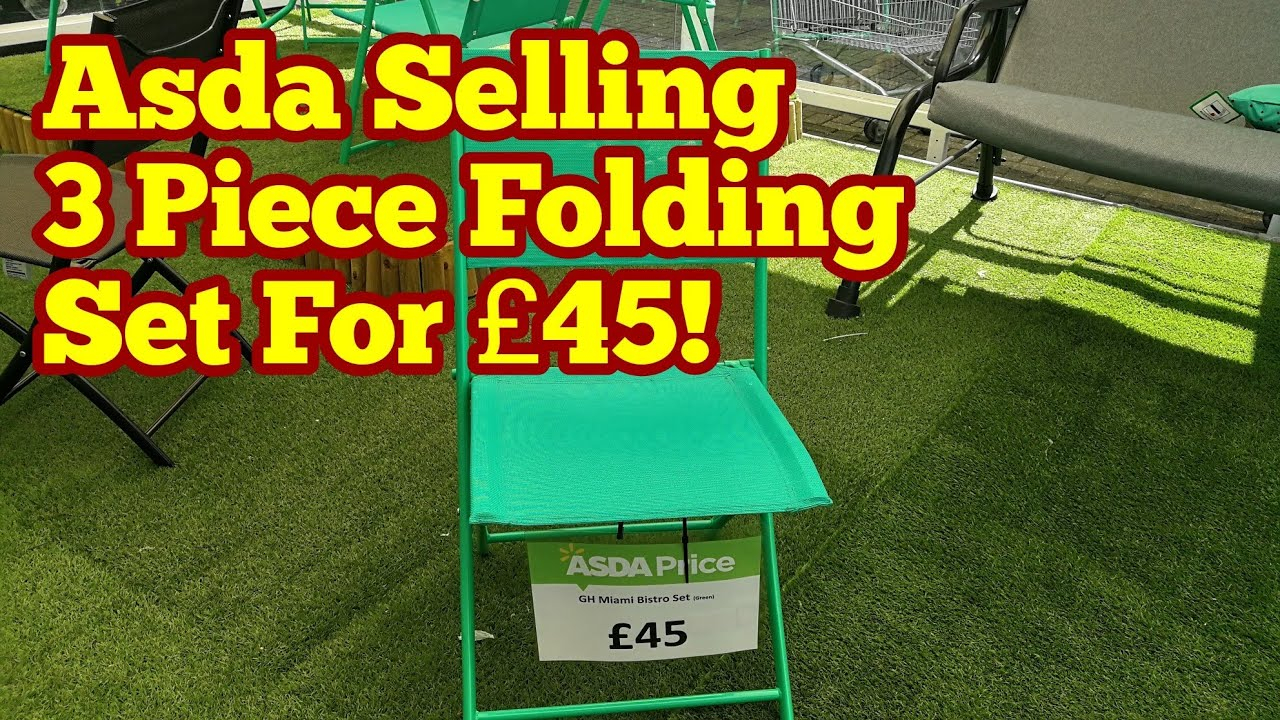 Asda 3 Peice Folding Chairs For 45 Gh Miami Bistro Set In Many Colours Perfect For Allotment for measurements 1280 X 720