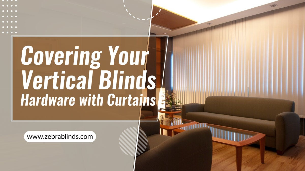 Covering Your Vertical Blinds Hardware With Curtains for sizing 1200 X 675