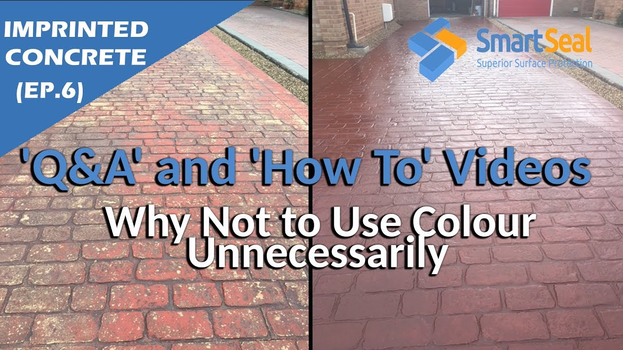 Ep6 Why Not To Use Colour Tint In Concrete Sealer Unnecessarily inside sizing 1280 X 720