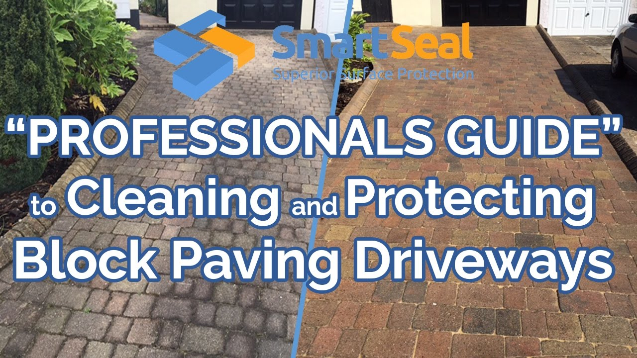Full Version Expert Guide To Cleaning Sealing Block Paving Brick Pavers with proportions 1280 X 720