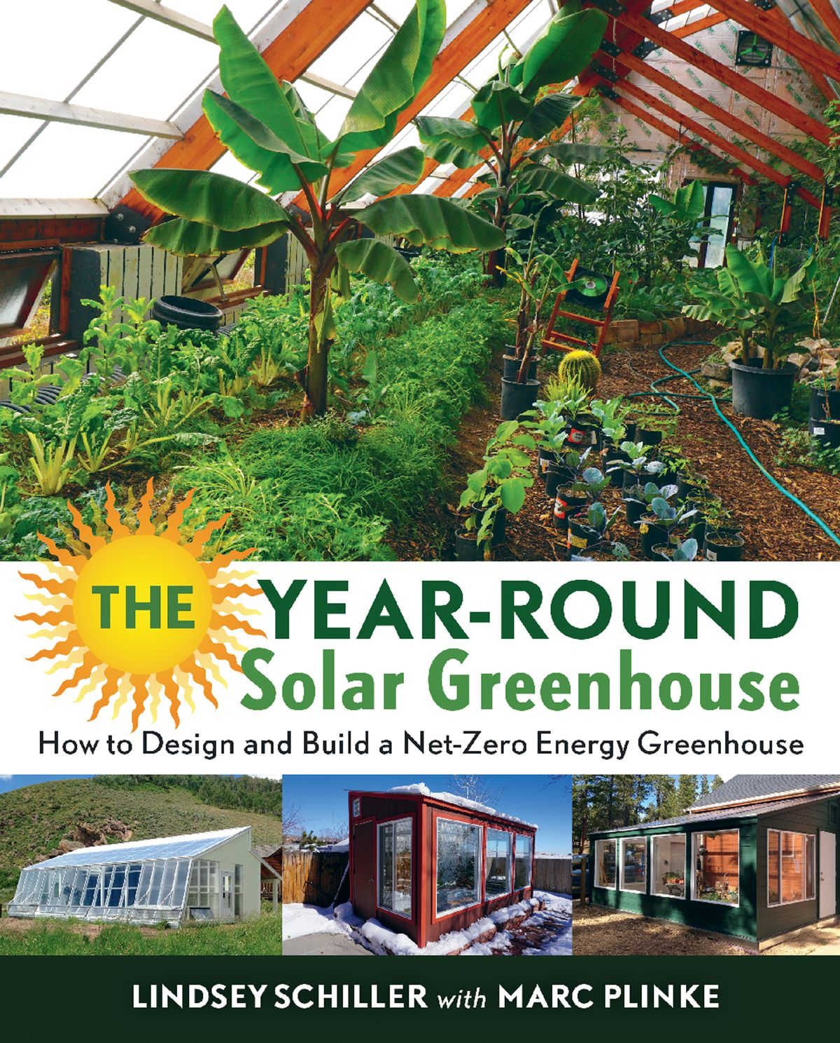 The Year Round Solar Greenhouse Ebook Lindsey Schiller Rakuten Kobo with measurements 1200 X 1489